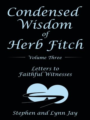 cover image of Condensed Wisdom of Herb Fitch Volume Three